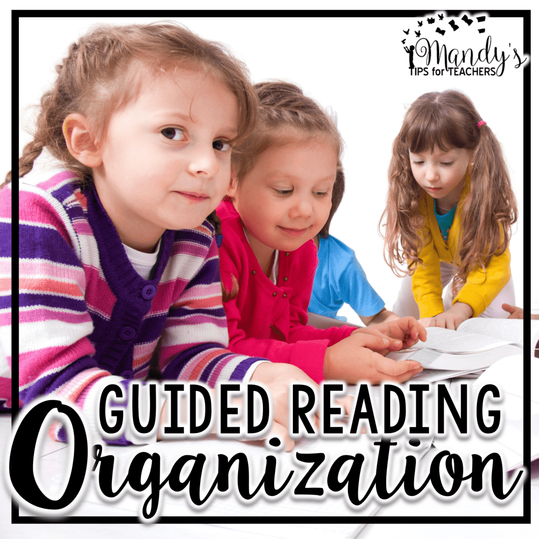 Guided Reading Organization