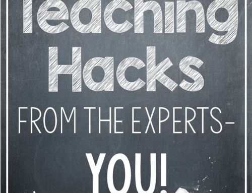 Teaching Hacks from the Experts- YOU!