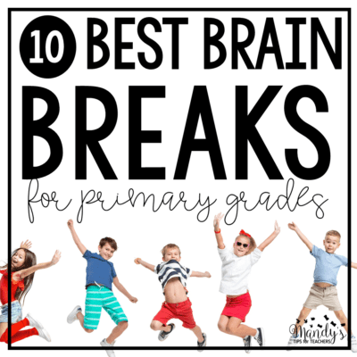 10 BEST Movement Breaks - Mandy's Tips for Teachers